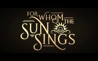 For Whom the Sun Sings – W. A. Fulkerson