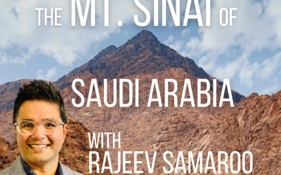 The Mt. Sinai of Saudi Arabia with Rajeev Samaroo