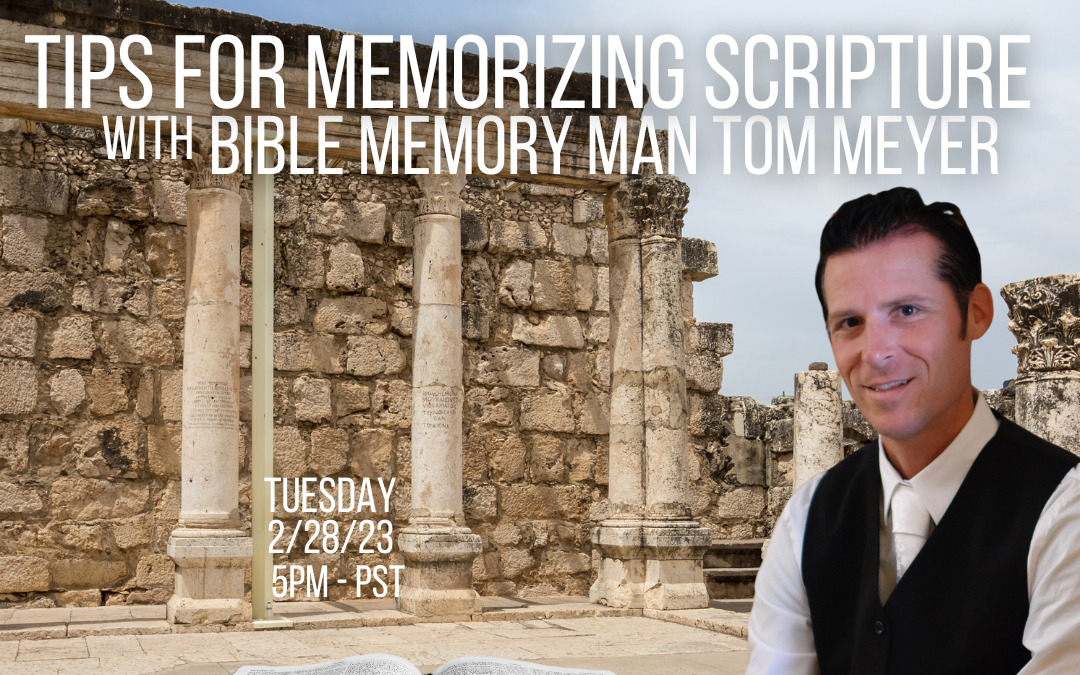 Tips to Memorizing Scripture with Tom Meyer the Bible Memory Man