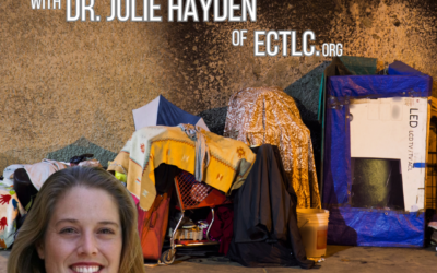 Addressing Homelessness with Dr. Julie Hayden